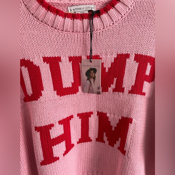 Sincerely Jules Pink and Red Dump Him Sweater - Picture 2 of 5